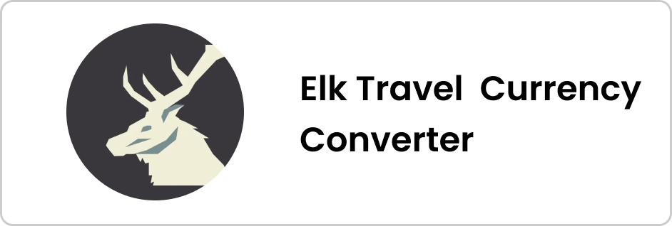 Elk travel currency VisitSmiles